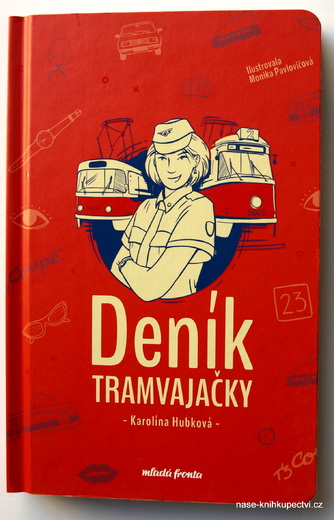 A Deník tramvajačky