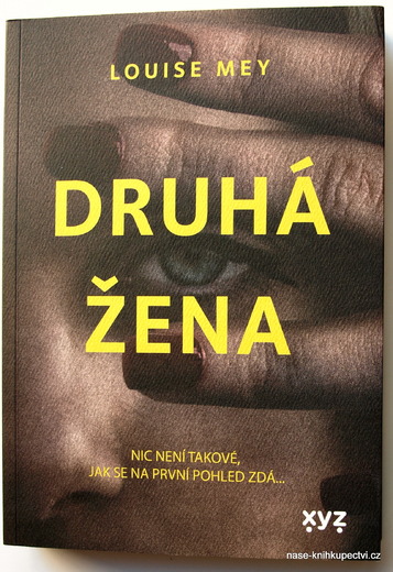 A Druhá žena