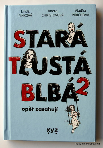 A stará tlustá