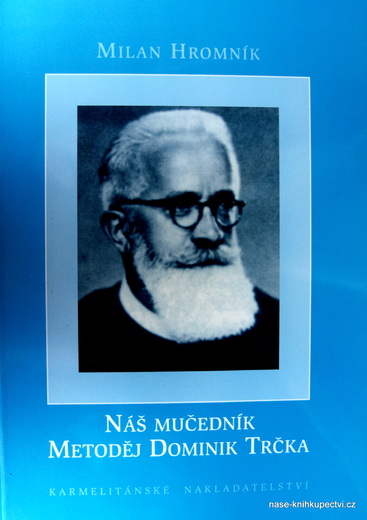 Náš mučedník