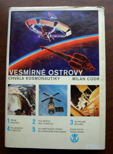 Vesmírné ostrovy - chvála kosmonautiky - Milan Codr, vyd.1978