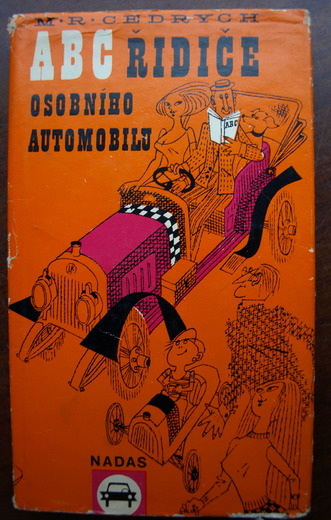 ABC řidiče osobního automobilu -M.C. Cedrych, vyd.1971