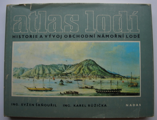 Atlas lodí - historie a vývoj obchodní námořní lodě,