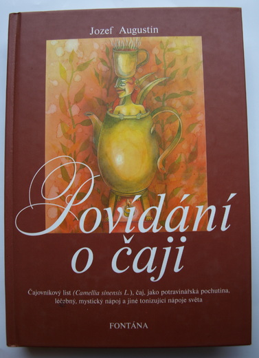 Povídání o čaji - Jozef Augustyn, vyd. 2001