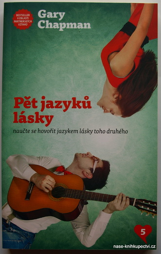 Pět jazyků lásky - Nové vydání -  Gary Chapmana